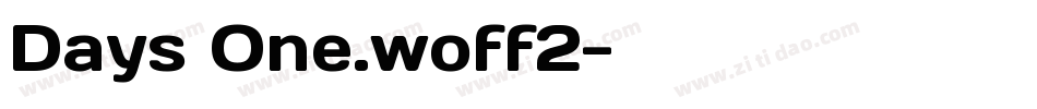 Days One.woff2字体转换